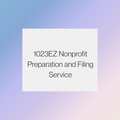 1023EZ Nonprofit Preparation and Filing Service