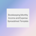 Bookkeeping Monthly Income and Expense Spreadsheet Template