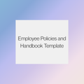 Employee Policies and Handbook Template