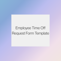 Employee Time Off Request Form Template