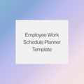Employee Work Schedule Planner Template