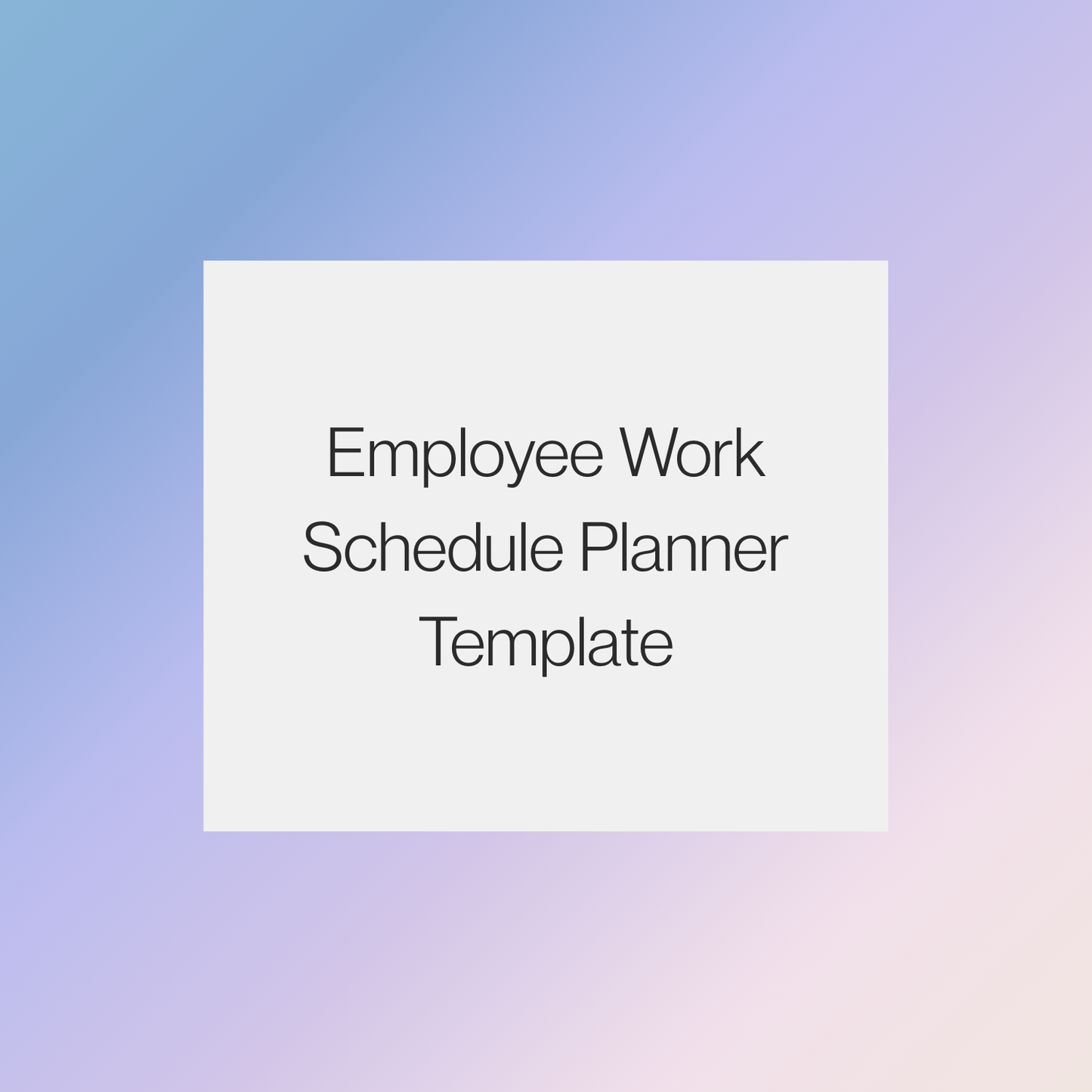 Employee Work Schedule Planner Template