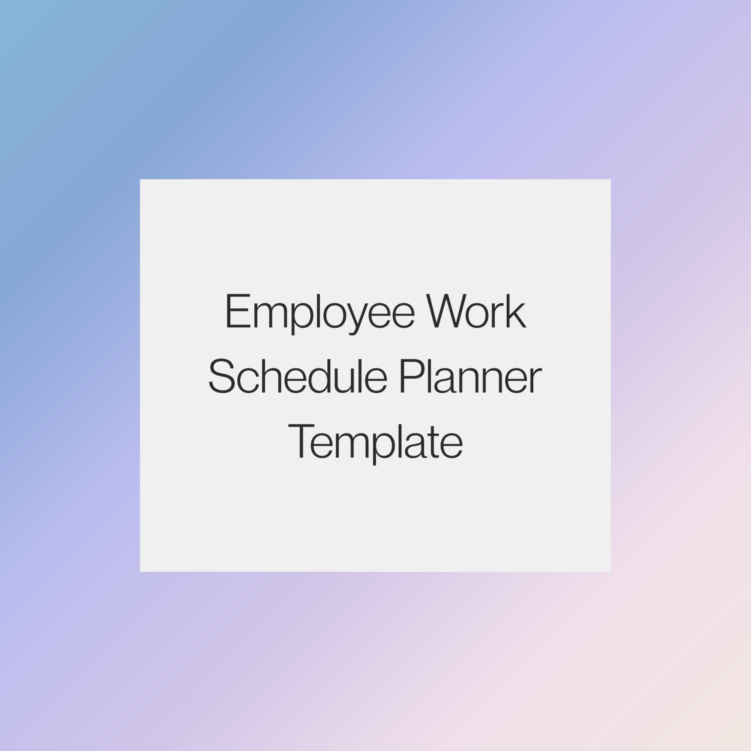 Employee Work Schedule Planner Template