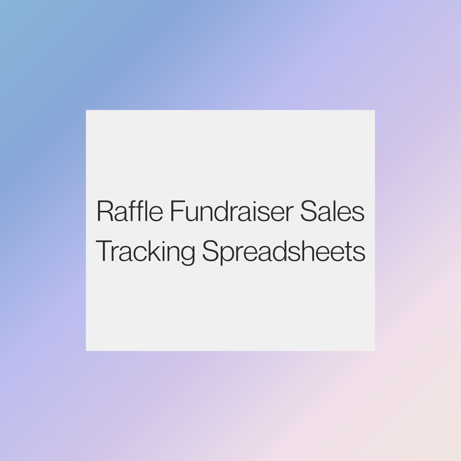 Raffle Fundraiser Sales Tracking Spreadsheets