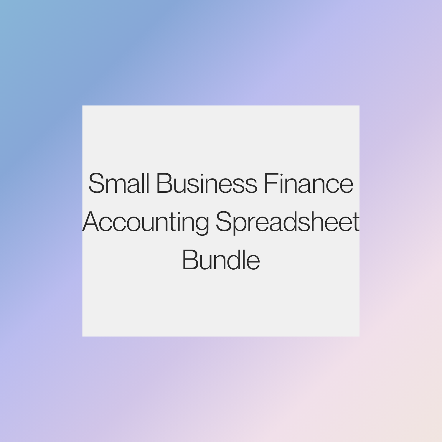 Small Business Finance Accounting Spreadsheet Bundle